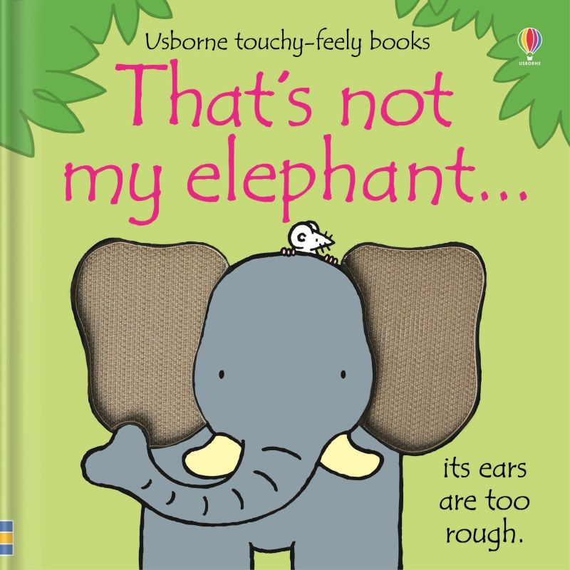 kids book 'thats not my elephant' with a drawn image of an elephant